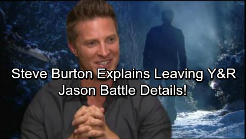 General Hospital Spoilers: Steve Burton Reveals Why He Left The Young and the Restless, Dishes on GH Comeback and Jason Battle
