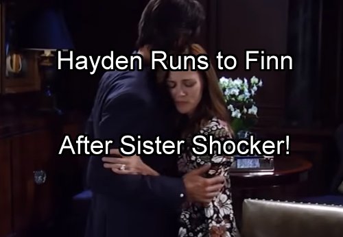 ‘General Hospital’ Spoilers: Hayden Turns to Finn After Naomi Makes Liz Sister Secret Reveal