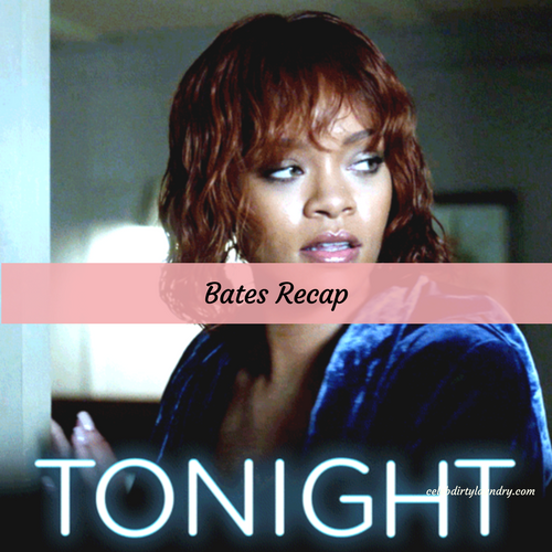 Bates Motel Recap 3/27/17: Season 5 Episode 6 “Marion”