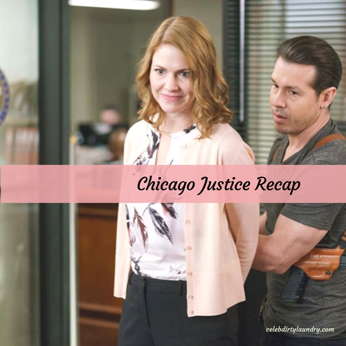 Chicago Justice Recap 4/30/17: Season 1 Episode 11 “AQD”