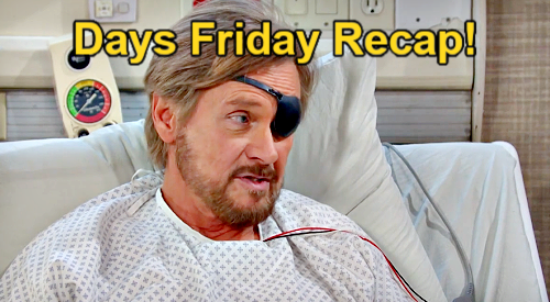 Days of Our Lives Friday, June 21 Recap: Brady & Theresa’s Bedroom Bust – Steve’s Criminal Confession