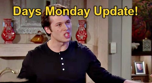 Days of Our Lives Monday, July 1 Update: Kristen’s Plan for Ava – EJ’s Close Call – Brady Decides Tate’s Fate
