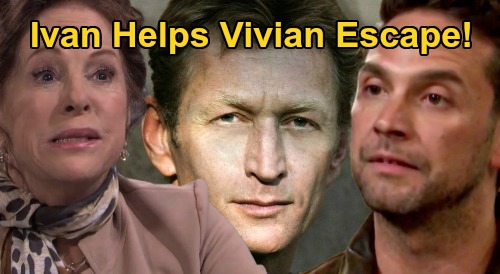 Days of Our Lives Spoilers: Ivan Helps Vivian Escape – Stefan’s Fugitive Mom Hides Out In Salem, Can’t Leave Jake Behind?