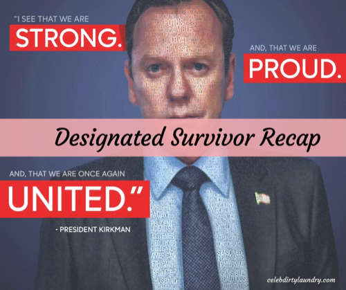 Designated Survivor Spring Premiere Recap 3/8/17: Season 1 Episode 11 “Warriors”