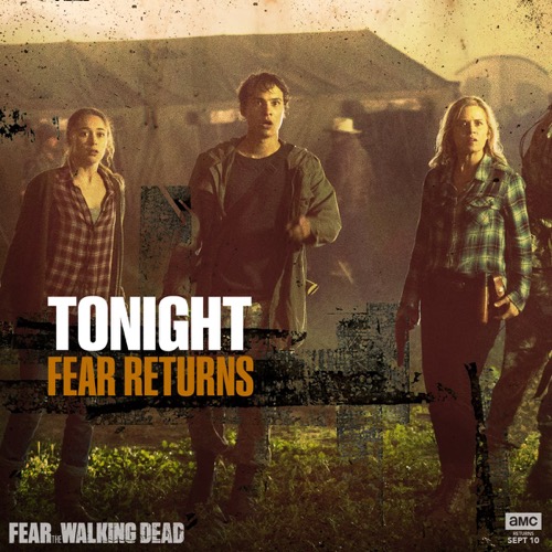Fear The Walking Dead Fall Premiere Recap 9/10/17: Season 3 Episode 9 and 10