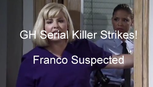‘General Hospital’ Spoilers: GH Serial Killer Strikes Again – Amy Finds Body – Valerie Suspects Franco