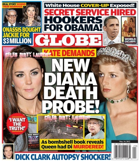 Globe Magazine: Kate Middleton Demands New Lady Diana Death Probe