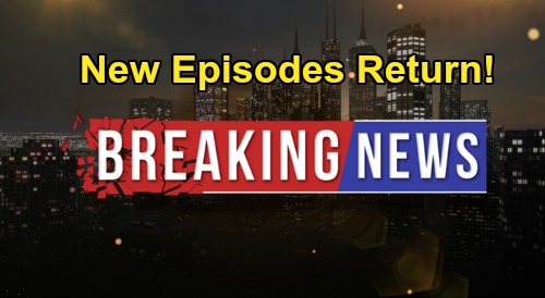 General Hospital Spoilers: New GH Episodes Return August 3 – Official Confirmation From Nathan Varni