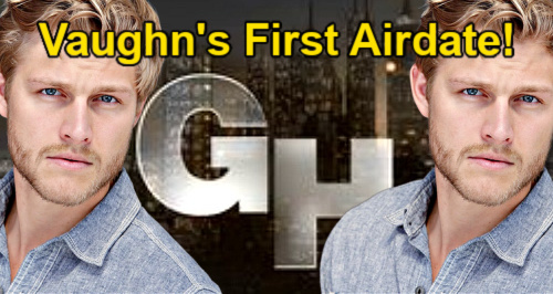 General Hospital: Bryce Durfee Debuts as Vaughn – Josslyn’s WSB Handler’s First Airdate