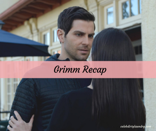 Grimm Recap 3/3/17: Season 6 Episode 9 “Tree People”