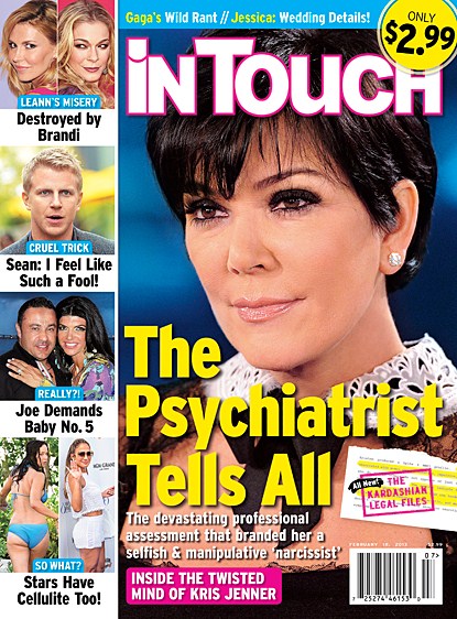 In Touch Weekly: Kris Jenner’s Psychiatrist Tells All