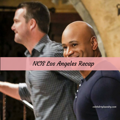 NCIS: Los Angeles Recap 3/19/17: Season 8 Episode 18 “Getaway”