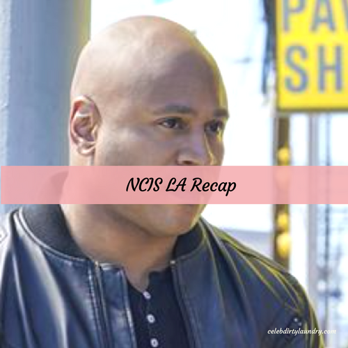 NCIS: Los Angeles Recap 4/23/17: Season 8 Episode 21 “Battle Scars”