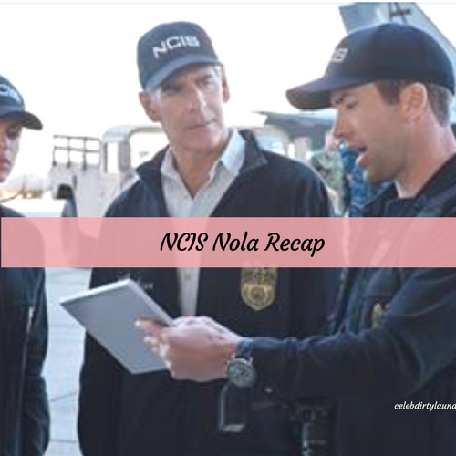 NCIS: New Orleans Recap 3/28/17: Season 3 Episode 19 “Quid Pro Quo”