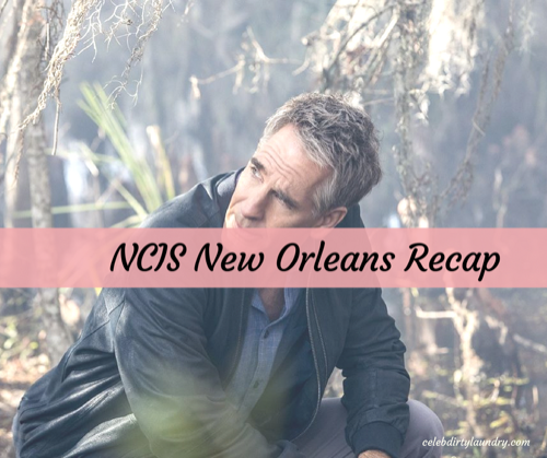 NCIS: New Orleans Recap 3/7/17: Season 3 Episode 16 “The Last Stand”