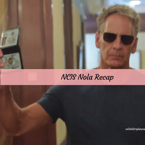 NCIS: New Orleans Recap 4/4/17: Season 3 Episode 20 “NOLA Confidential”