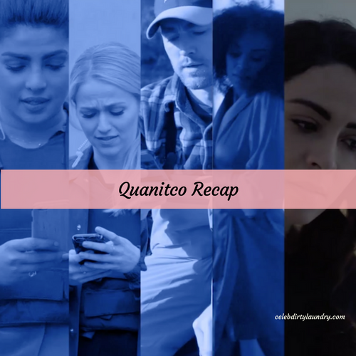 Quantico Recap 3/20/17: Season 2 Episode 14 “LNWILT”