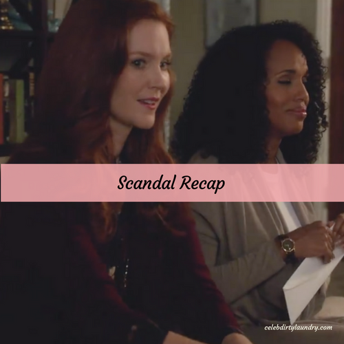 Scandal Recap 4/13/17: Season 6 Episode 10 “The Decision”
