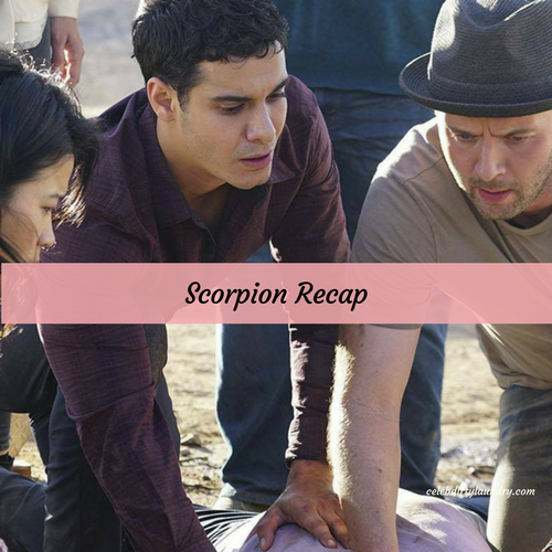 Scorpion Recap 3/20/17: Season 3 Episode 20 “Broken Wind”