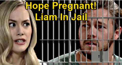 The Bold and the Beautiful Spoilers: Hope Learns She’s Pregnant as Liam’s Carted Off to Jail?