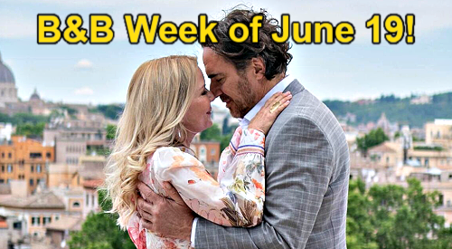 The Bold and the Beautiful Spoilers: Week of June 19 – Life-Changing Mistakes and Romantic Surprises