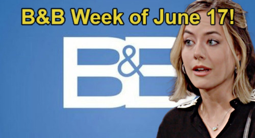 The Bold and the Beautiful Week of June 17: Hope’s Danger Zone – Thomas’ Future at Forrester – Brooke’s Risky Secret