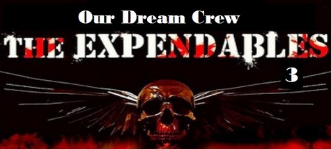 Celeb Dirty Laundry’s Expendables 3 Dream Team (Video)