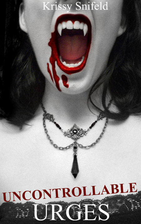 ‘Uncontrollable Urges’ By Krissy Snifeld The Latest Vampire Novel To Sweep The Web