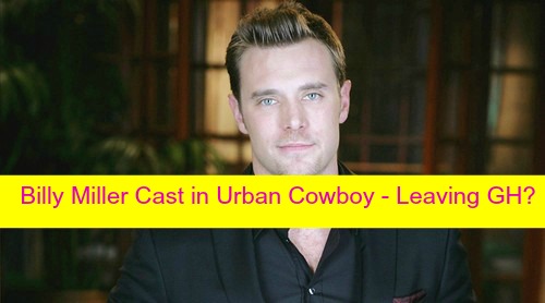 General Hospital Spoilers: Billy Miller Heads To Primetime, Joins Cast of FOX’s ‘Urban Cowboy’ – Leaving GH?