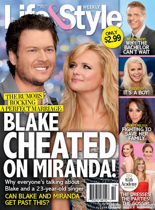 Blake Shelton Cheated On Miranda Lambert?