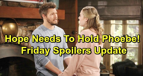 The Bold and the Beautiful Spoilers: Friday, February 8 Update – Obsessed Hope Needs Her Phoebe Fix – Zoe Faces Baby Bombshell