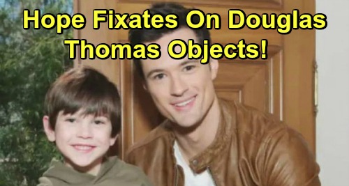 The Bold and the Beautiful Spoilers: Hope Becomes Obsessed With Douglas – Thomas Worries About Her Connection To Son
