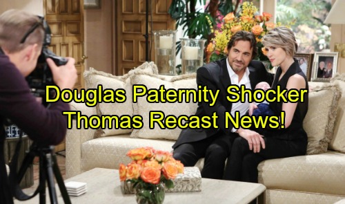 The Bold and the Beautiful Spoilers: Douglas’ Real Father Revealed In Paternity Shocker – B&B Casting Call For Thomas Forrester