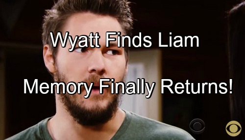The Bold and the Beautiful (B&B) Spoilers: Wyatt Stunned to Find Liam at Quinn’s Cabin – Liam’s Memory Finally Returns