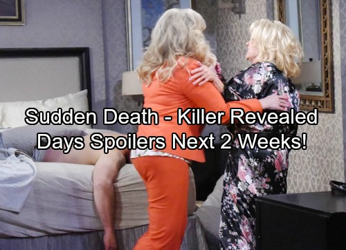 Days of Our Lives Spoilers for Next 2 Weeks: Sudden Death Stuns Salem – Deimos’ Murderer Revealed – Dario Shocker