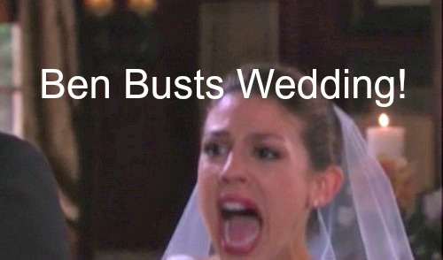 Days of Our Lives (DOOL) Spoilers: Wedding Day Shocker, Abigail Shrieks in Horror – Crazy Ben Busts Marriage