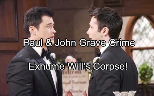 Days of Our Lives Spoilers: Paul Ropes John into Grave Robbery – Sami Catches Them Exhuming Will’s Corpse