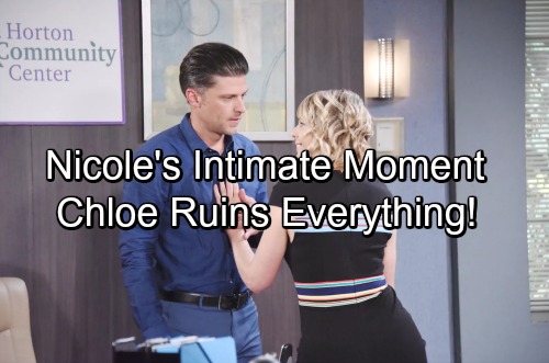 Days of Our Lives Spoilers: Chloe’s Slipup Sparks All-out War for Brady and Eric – Nicole Battles Desire