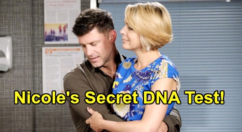 Days of Our Lives Spoilers: Nicole Arranges Secret DNA Test – Proof Before Shocking Salem With Baby Swap Secret?