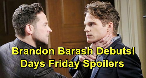 Days of Our Lives Spoilers Friday, March 22: Claire Goes Ballistic – Brandon Barash Debuts as Stefan – Brady’s Dirty Trick Pays Off