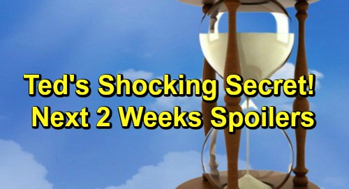 Days of Our Lives Spoilers Next 2 Weeks: Chloe Finds Proof of Dangerous Spy – Will and Sonny’s Ammo Search – Ted Has a Secret