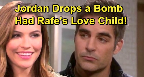 Days of Our Lives Spoilers: Jordan Drops Kid Bomb on Rafe – Secretly Gave Birth to His Son or Daughter?