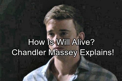 Days of Our Lives Spoilers: Chandler Massey Explains How Will Is Alive After Ben Killed Him
