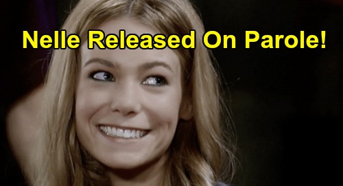 General Hospital Spoilers: Nelle Released On Parole – Next Move Shocks Port Charles