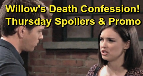 General Hospital Spoilers: Thursday, June 20 – Willow Shares Deadly Dad Details – Kim’s News Stuns Liz – Sonny Grills Dev