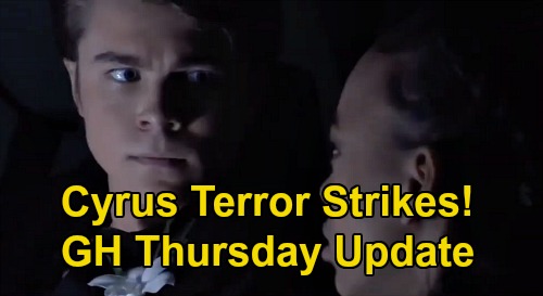 General Hospital Spoilers: Thursday, February 27 Update – Cyrus Terror Strikes Trina & Cam – T.J. Proposes to Molly – Dev’s Busted