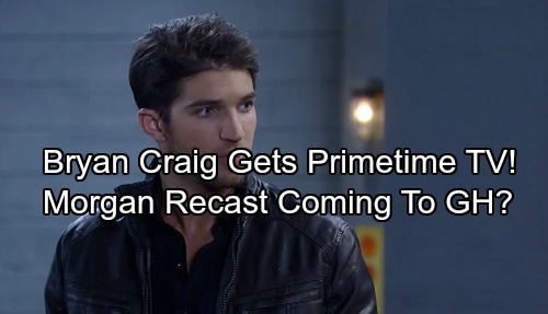 General Hospital Spoilers: Bryan Craig Leaves Daytime TV For CW’s ‘Valor’ – Morgan Recast to Meet Steve Burton’s Character?