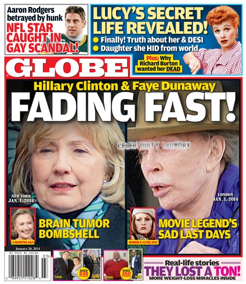 GLOBE: Hillary Clinton and Faye Dunaway – Shocking Celebrity Health News (PHOTO)