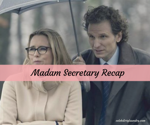 Madam Secretary Recap 3/5/17: Season 3 Episode 14 “Labor of Love”