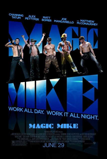 Channing Tatum And Others Grace The New Abtastic ‘Magic Mike’ Movie Poster (Photo)